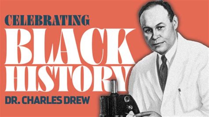 Dr Charles Drew - Bio, Age, siblings, Wiki, Facts and Family