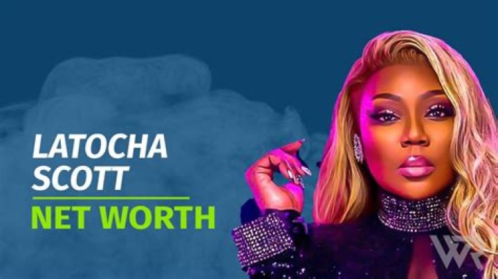 LaTocha Scott Net Worth | Celebrity Net Worth