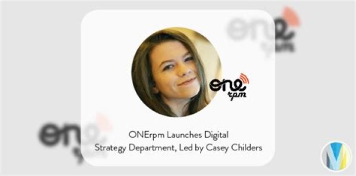 ONErpm Launches Digital Strategy Department With Casey Childers